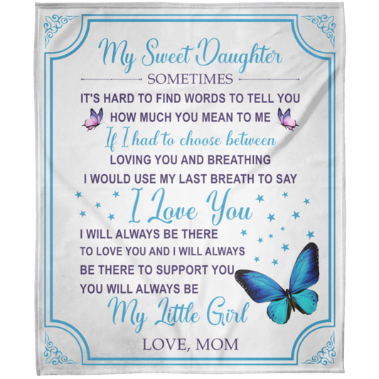 To My Sweet Daughter | FLM Arctic Fleece Blanket 50x60